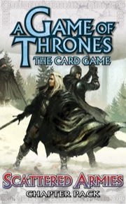 A Game of Thrones The Card Game: Scattered Armies Chapter Pack Revised