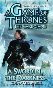 A Game of Thrones The Card Game: a Sword in the Darkness Chapter Pack