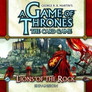 A Game of Thrones The Card Game: Lions of The Rock Expansion