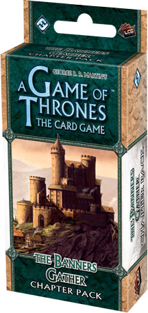 A Game of Thrones: The Card Game: The Banners Gather Chapter Pack