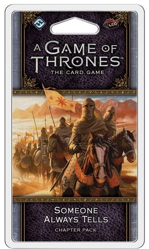 A Game of Thrones the Card Game: Someone Always Tells Chapter Pack