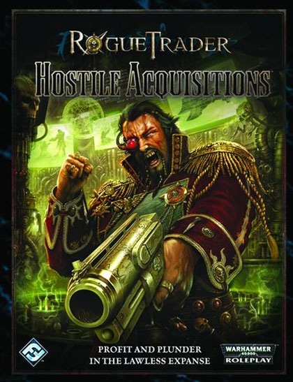 Rogue Trader: Hostile Acquisitions HC