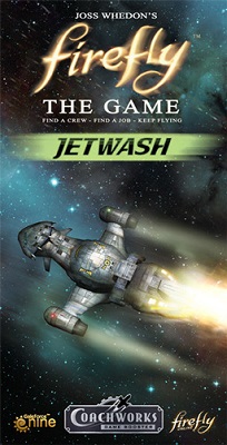 Firefly: The Game: Jetwash Expansion
