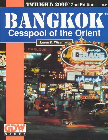 Twilight: 2000 2nd ed: Bangkok Cesspool of the Orient - Used