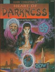 Dark Conspiracy: Heart of Darkness RPG