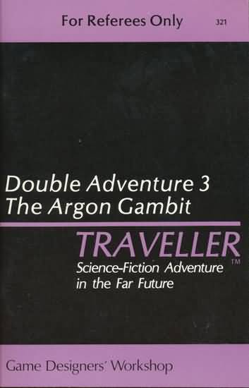 Traveller: Double Adventure 3: The Argon Gambit - Used
