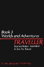 Traveller: Book 3 Worlds and Adventures - Used