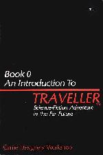Traveller: Book 0 An Introduction To - Used