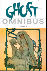 Ghost Omnibus: Volume 1 TP