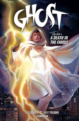 Ghost: Volume 4: Death In The Family TP