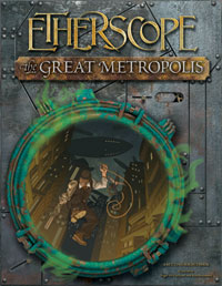 Etherscope: The Great Metroplois