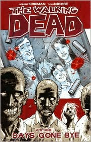 The Walking Dead: Vol 1: Days Gone Bye - Used