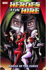 Heroes for Hire: Volume 2: Ahead of the Curve TP - Used
