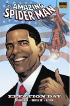 The Amazing Spider-Man: Election Day Softcover - Used