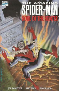 Marvel Comics: The Amazing Spider-Man: Soul of the Hunter - Used