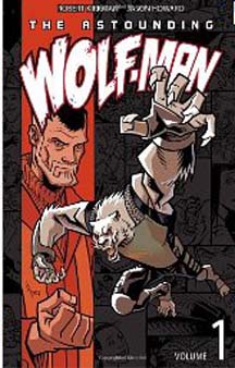 The Astounding Wolf-Man: Vol 1 - Used