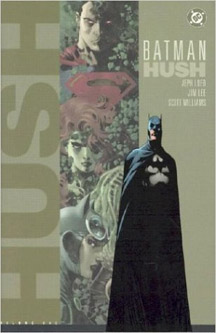 Batman: Hush: Volume 1 HC - Used