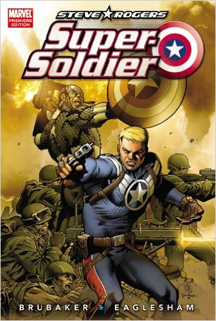Captain America: Steve Rogers: Super Soldier HC