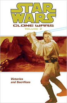 Star Wars: Clone Wars: Volume 2: Victories and Sacrifices TP - Used