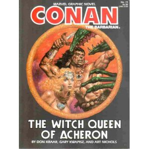 Marvel Graphic Novel: No. 19: Conan the Barbarian: The Witch Queen of Acheron - Used