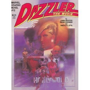 Marvel Graphic Novel: No. 12: Dazzler the Movie - Used