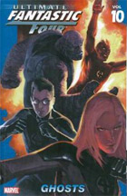 Marvel: Ultimate Fantastic Four: Vol 10: Ghosts - Used