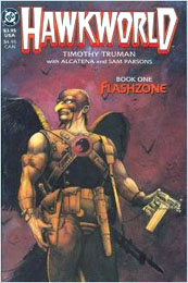 Hawkworld: Book One: Flashzone - Used