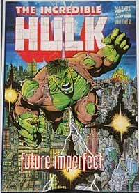 The Incredible Hulk: Future Imperfect (1992) Part 1 of 2 (Prestige format) - Used