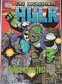 The Incredible Hulk: Future Imperfect (1992) Part 2 of 2 (Prestige format) - Used