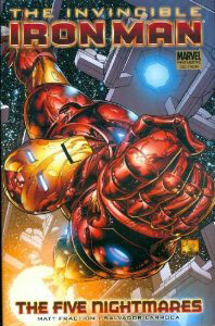 The Invincible Ironman: Vol 1: The Five Nightmares - Used