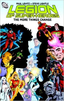 Legion of Super-Heroes: the More Things Change - Used