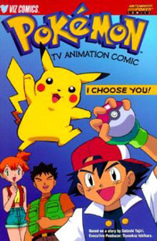 Nintendo Power Comics: Pokemon TV Animation Comic: I Choose You - Used