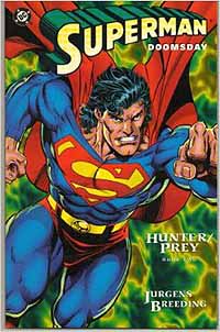 DC: Superman: Doomsday: Hunter/Prey: Book 2 - Used