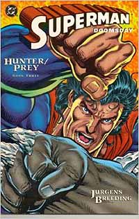 DC: Superman: Doomsday: Huter/Prey: Book 3 - Used