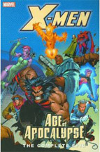 X-Men: Age of Apocalypse the Complete Epic: Vol 2 - Used
