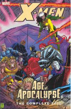 X-Men: Age of Apocalypse the Complete Epic: Vol 3 - Used