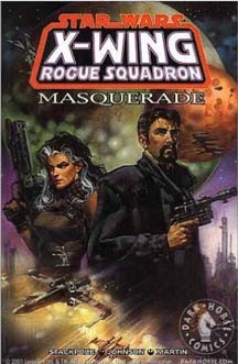 Star Wars: X-Wing: Rogue Squadron: Masquerade TP - Used