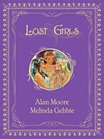 Lost Girls 3 Volumes in Dust Jacket - Used