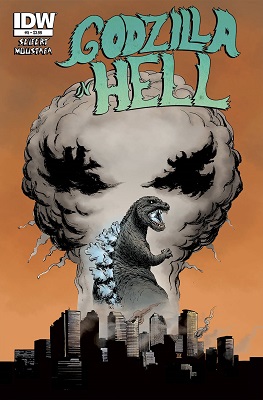 Godzilla In Hell no. 4 (4 of 5) (2015 Series)