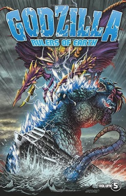 Godzilla Rulers of Earth: Volume 5 TP