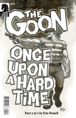 The Goon: Once Upon A Hard Time no. 4 (4 of 4) (2015 Series)
