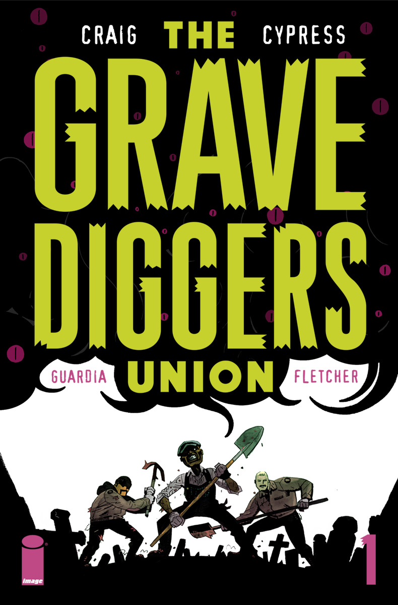 Gravediggers Union no. 1 (2017 Series) (MR)