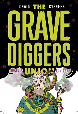 Gravediggers Union no. 2 (2017 Series) (MR)