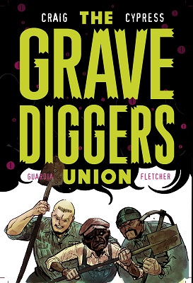 Gravediggers Union no. 6 (2017 Series) (MR)