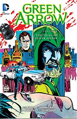 Green Arrow: Volume 3: The Trial of Oliver Queen TP