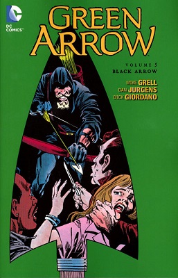 Green Arrow: Volume 5: Black Arrow TP