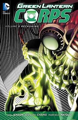 Green Lantern Corps: Volume 6: Reckoning TP