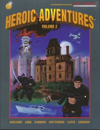Hero: Champions: Heroic Adventures Volume 2 - Used
