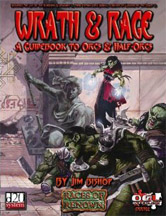 D20: Wrath and Rage: A Guidebook to Orcs and Half-Orcs - Used