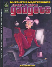 Mutants and Masterminds: Gimmicks Guide to Gadgets Sourcebook